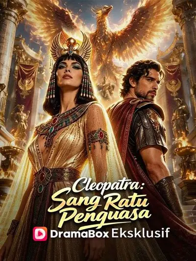 Cleopatra: Sang Ratu Penguasa