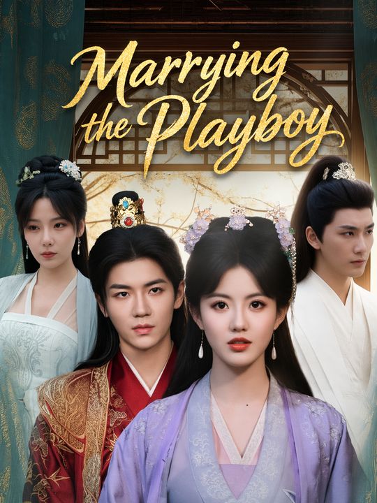 Marrying the Playboy