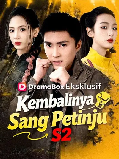 Kembalinya Sang Petinju S2 (Sulih Suara)