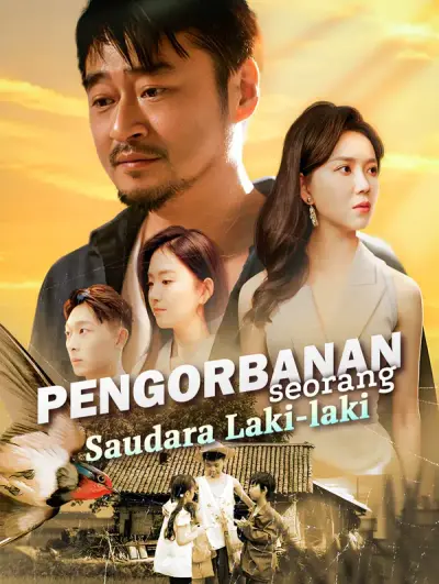 Pengorbanan Seorang Saudara Laki-laki