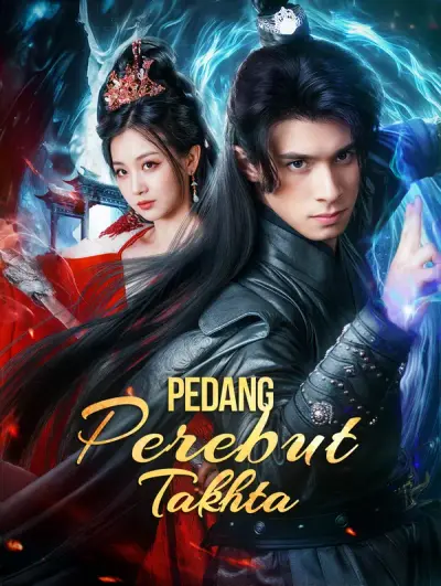 Pedang Perebut Takhta(Sulih Suara)