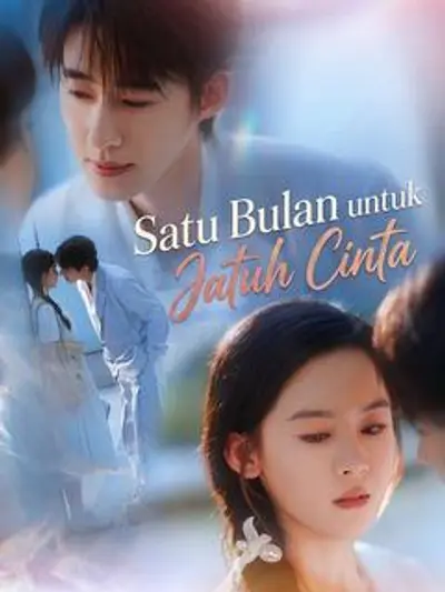 Satu Bulan untuk Jatuh Cinta