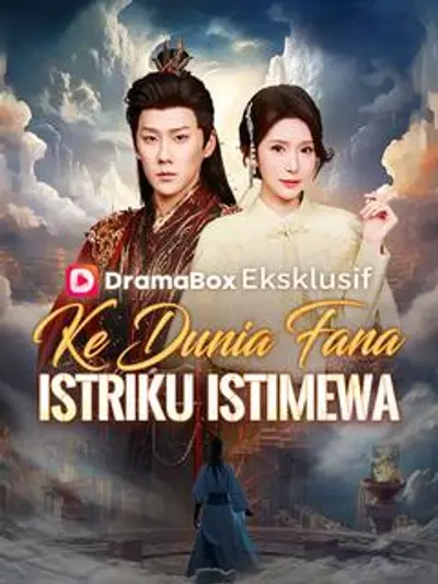 Ke Dunia Fana, Istriku Istimewa
