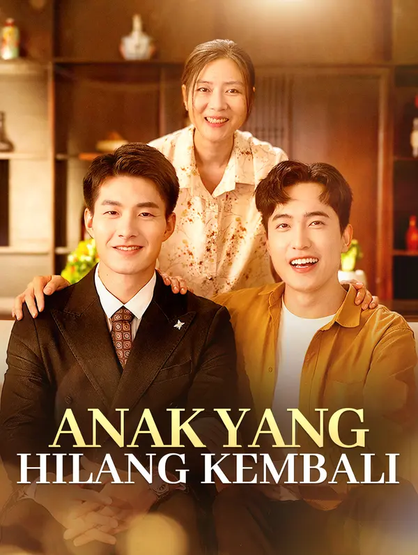 Anak yang Hilang Kembali