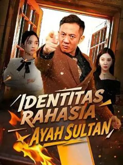 Identitas Rahasia Ayah Sultan