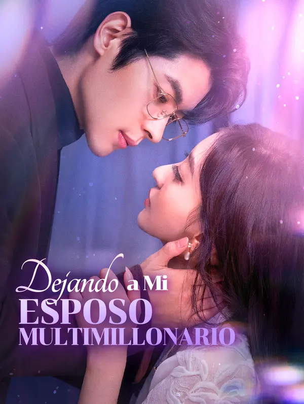 Dejando a Mi Esposo Multimillonario(Doblado)