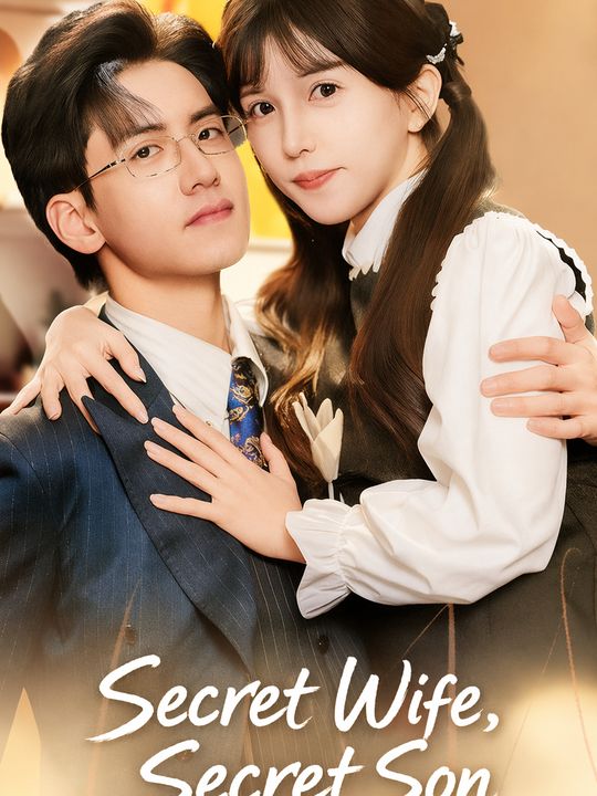 Secret Wife, Secret Son