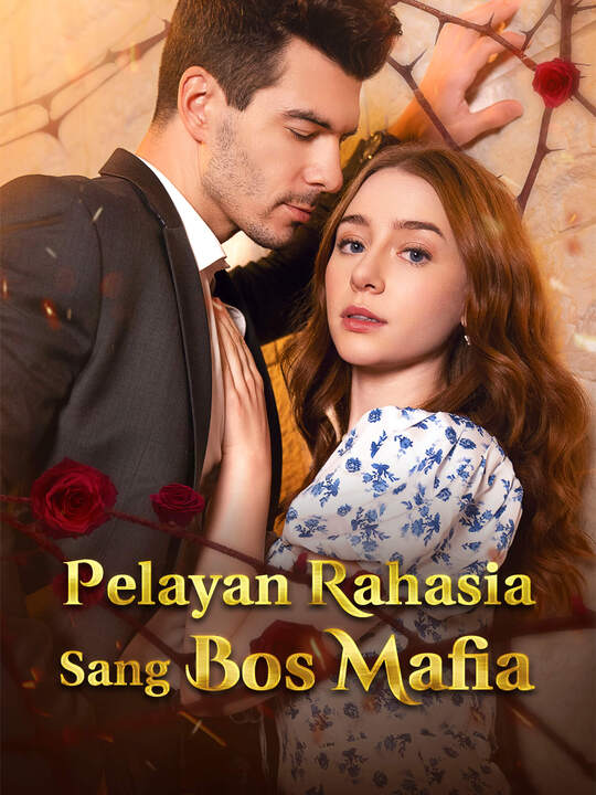 Pelayan Rahasia Sang Bos Mafia