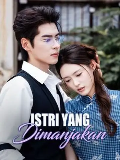 Istri yang Dimanjakan