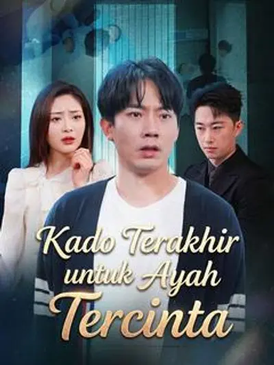 Kado Terakhir untuk Ayah Tercinta