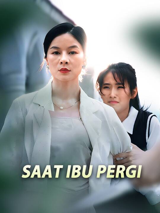 Saat Ibu Pergi