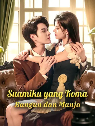 Suamiku yang Koma Bangun dan Manja