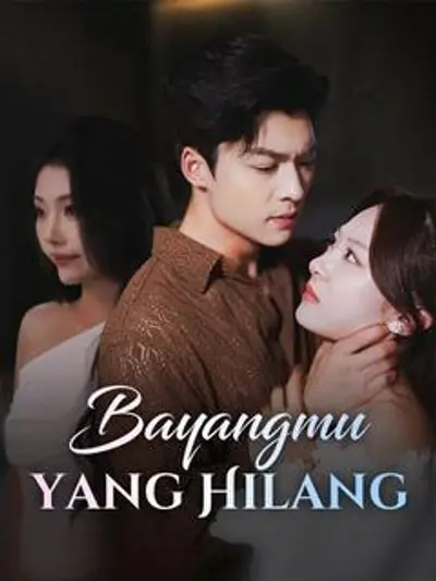 Bayangmu yang Hilang (Sulih Suara)