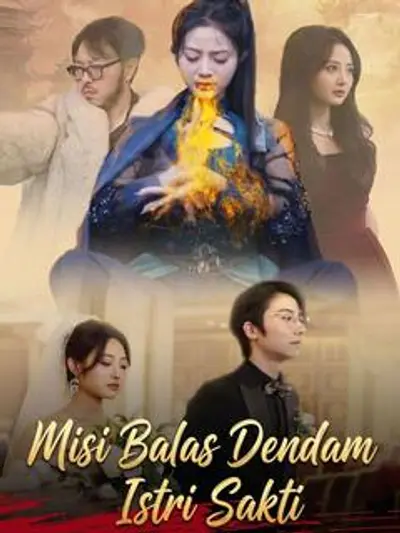 Misi Balas Dendam Istri Sakti