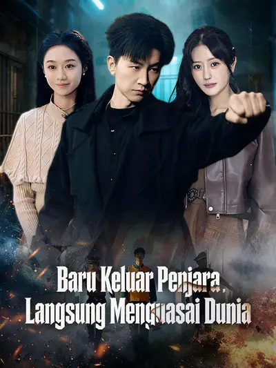 Baru Keluar Penjara, Langsung Menguasai Dunia