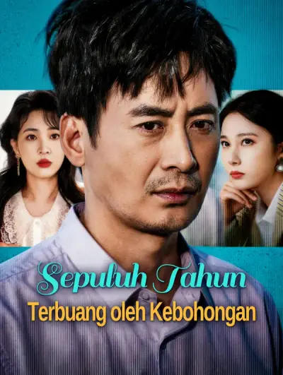 Sepuluh Tahun Terbuang oleh Kebohongan