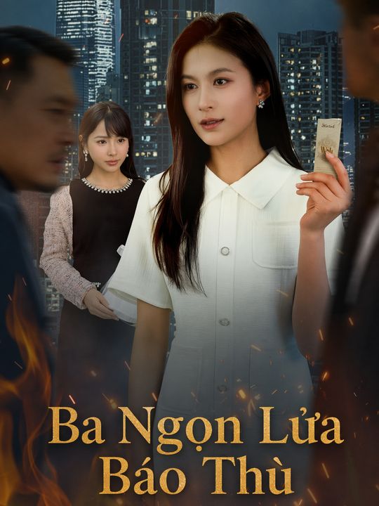 Ba Ngọn Lửa Báo Thù