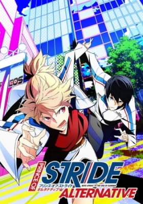 Prince of Stride: Alternative (Dub) English Subbed & Dubbed