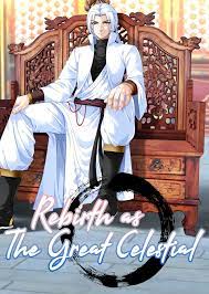 Rebirth as The Great Celestial English Subbed & Dubbed