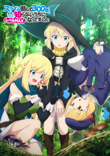 Slime Taoshite 300 Nen Shiranai Uchi Ni Level Max Ni Nattemashita