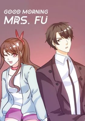 Splendid Rebirth: Good Morning, Mrs.Fu English Subbed & Dubbed