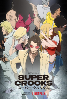 Super Crooks English Subbed & Dubbed