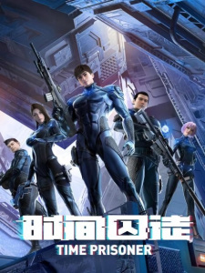 Time Prisoner English Subbed & Dubbed