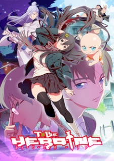 To Be Heroine English Subbed & Dubbed