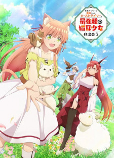 Yuusha Party wo Tsuihou sareta Beast Tamer, Saikyoushu no Nekomimi Shoujo to Deau English Subbed & Dubbed