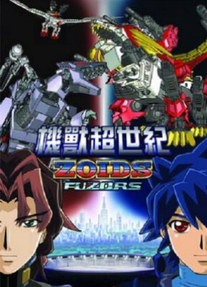 Zoids: Fuzors English Subbed & Dubbed