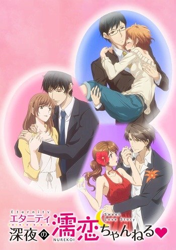 Poster Eternity: Shinya no Nurekoi Channel