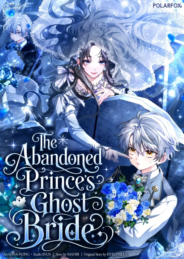 The Abandoned Prince’s Ghost Bride