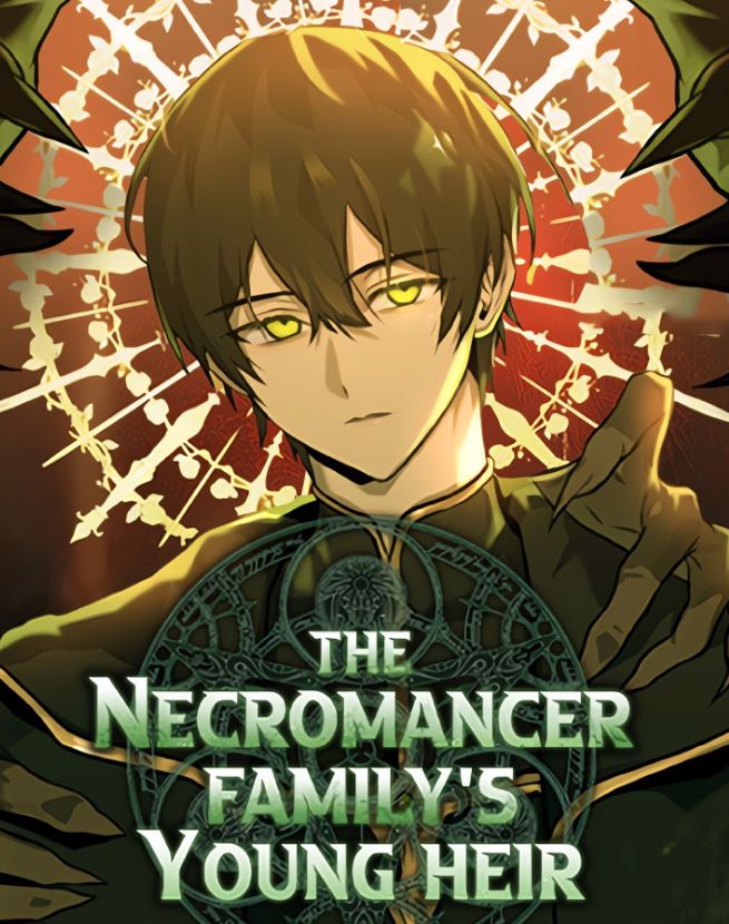 The Necromancer Family’s Young Heir