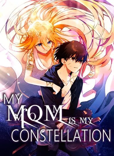 My Mom is My Constellation
