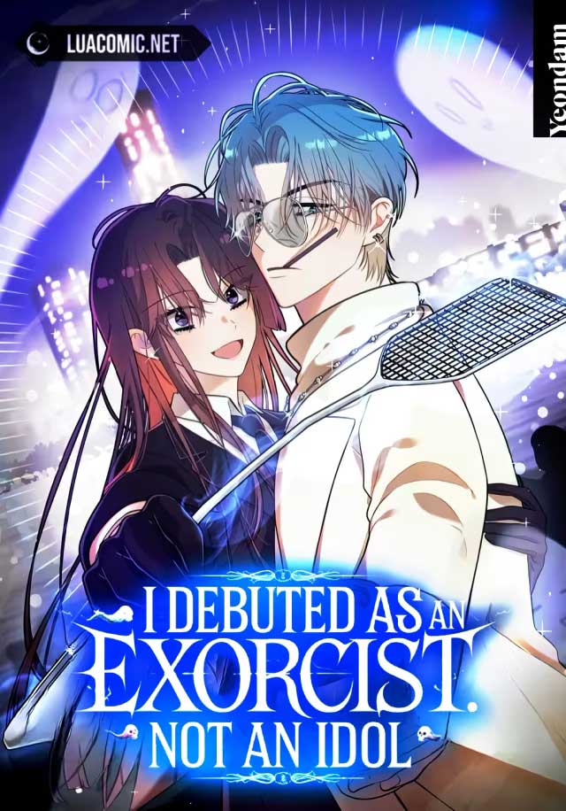 I Debuted as an Exorcist Instead of an Idol