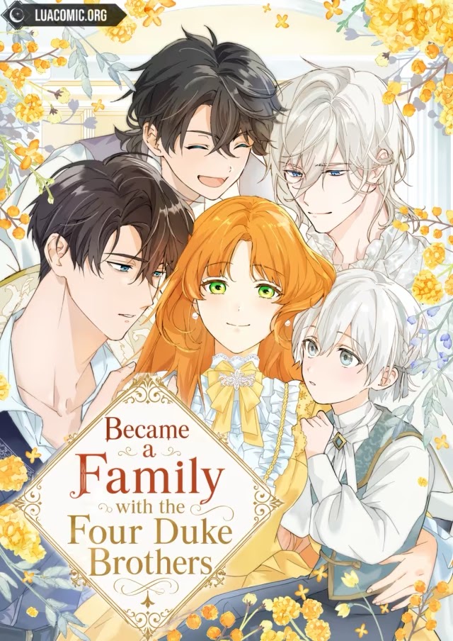 Became a Family with the Four Duke Brothers
