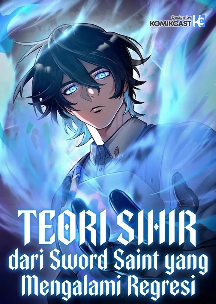 The Magic Theory of the Regressed Sword Saint