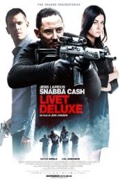 Easy Money III: Life Deluxe (Snabba cash – Livet deluxe)