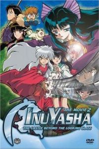 InuYasha the Movie 2: The Castle Beyond the Looking Glass (Inuyasha – Kagami no naka no mugenjou)