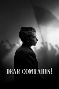Dear Comrades (Dorogie tovarishchi)