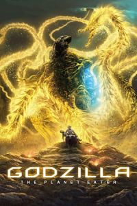 Godzilla: The Planet Eater (Gojira: hoshi wo ku mono)