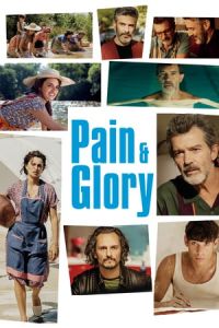 Pain and Glory (Dolor y gloria)