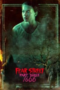 Fear Street: Part Three: 1666