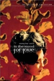 In the Mood for Love (Faa yeung nin wa)