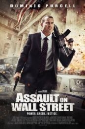 Assault on Wall Street (Bailout: The Age of Greed)