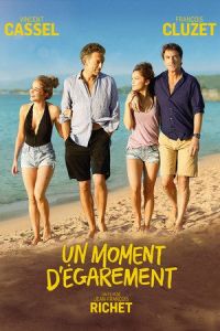 One Wild Moment (Un moment d’egarement)