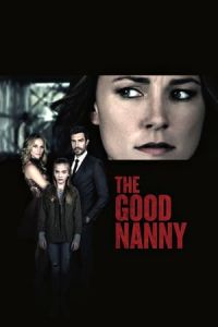 The Good Nanny (Nanny’s Nightmare)