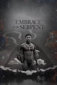 Embrace of the Serpent (El abrazo de la serpiente)