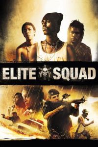 Elite Squad (Tropa de Elite)