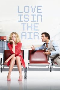 Love Is in the Air (Amour & turbulences)